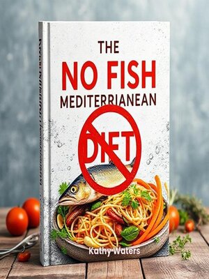 cover image of The No Fish Mediterranean Diet